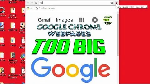 How to size your google chrome if webpages are too large-page zoom