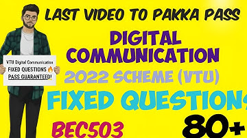 Digital Communication | BEC503 | Fixed  & Important Questions For VTU Exam  | #easysixtyfour 