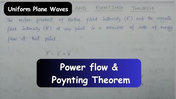 Power Flow and Poynting Theorem
