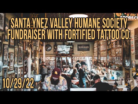 Santa Ynez Valley Humane Society Fundraiser with Fortified Tattoo CO.