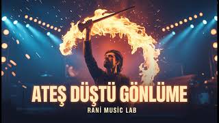 Ateş Mystical Anatolian Rock - Rani Lab