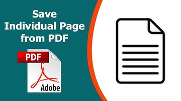 How to Save Individual Pages of a PDF File using Adobe Acrobat Pro DC 2022