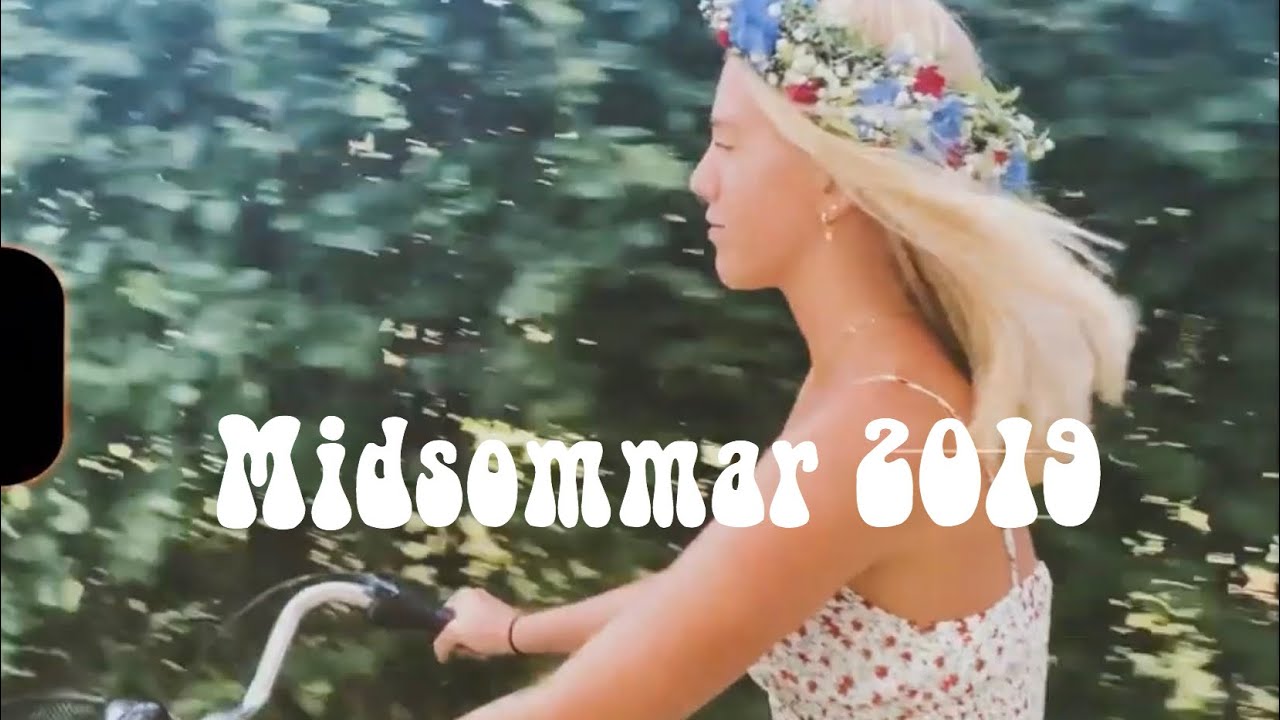 MIDSOMMAR 2019 (Sånger från förut - GAMMAL)