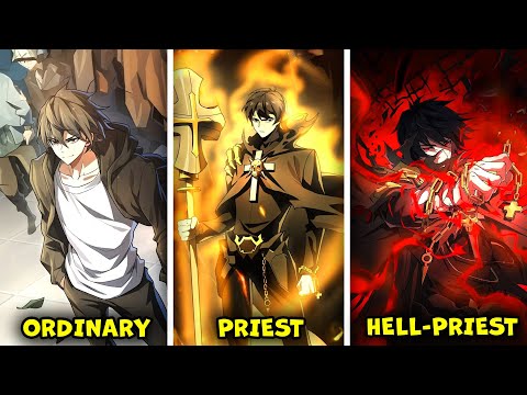 Useless Priest Gained A Mythic Skill That Allows Him To Reverse Any Skill! - Manhwa Recap