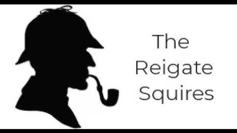 The Reigate Squires