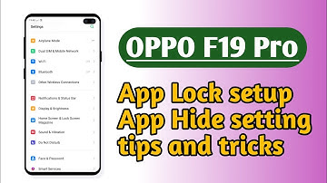 OPPO F19 Pro , App Lock setup App Hide Setting How to Hide App and App Lock set