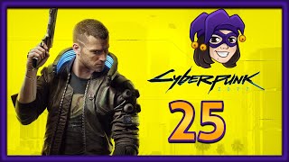 Cyberpunk 2077 Playthrough (Part 25)