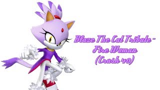 Blaze The Cat Tribute - Fire Woman Crush 40