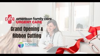 Grand Opening & Ribbon Cutting for AFC Urgent Care