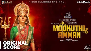 Mookuthi Amman - Original Background Score | RJ Balaji | Nayanthara | NJ Saravanan | Girishh