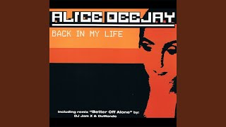 Back In My Life (Club Vocal Mix) - Alice DJ