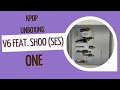 V6 feat. Shoo (S.E.S) Single Album - One Unboxing (www.kpopsupershop.com)