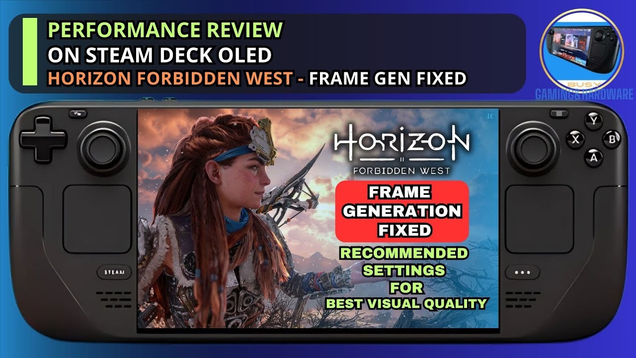 Horizon Forbidden West Steam Deck OLED Frame Generation Fixed | Performance Mid-High for 50-60+ FPS