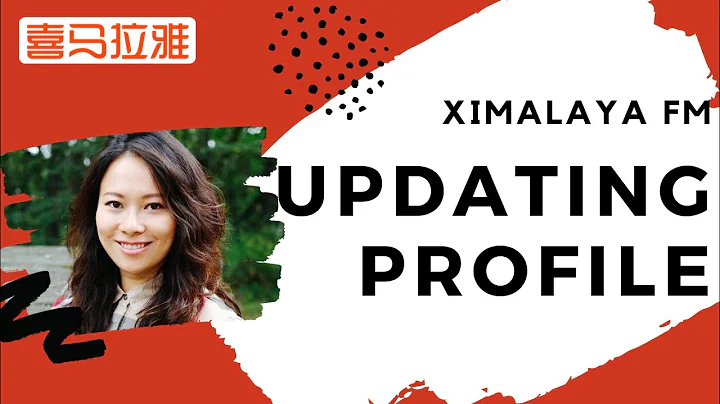 1.3: Update Your Profile and Avatar Image on Ximalaya - DayDayNews