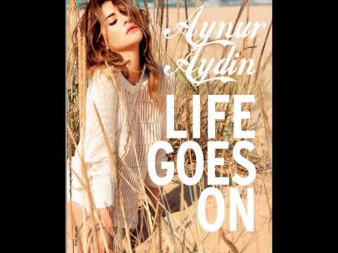 Aynur Aydin-Life Goes On