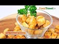 ขนมปังทอดกรอบ (โฮมเมคครูตองซ์) Easy Homemade Crouton | FoodTravel