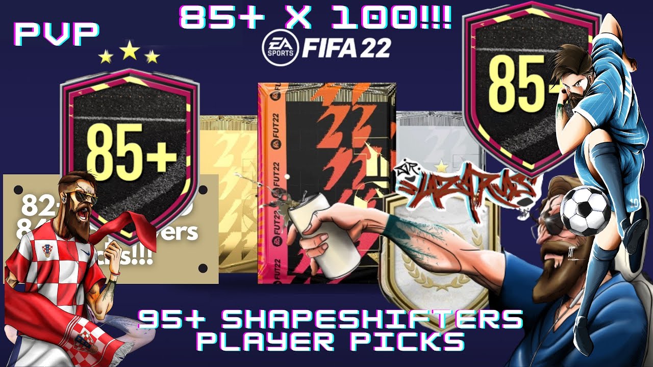 85+ x 100 Packs, 95+ Shapeshifters Player Picks , PVP | FIFA 22