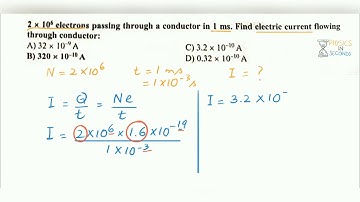 MDCAT 2017 MCQ: Electric current through conductor in which N no. of charges are passing