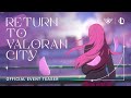 Return to Valoran City - Star Guardian 2022 | Official Event Teaser
