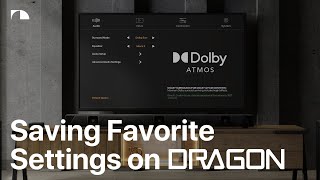 Save Your Favorite Settings on Nakamichi DRAGON