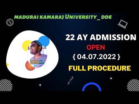 MKU DDE | 22 AY NEW ADMISSION OPEN |  ALL | FULL DETAILS | 04.07.22