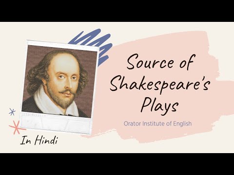 Sources of Shakespeare&rsquo;s Plays || Shakespeare&rsquo;s Source Material