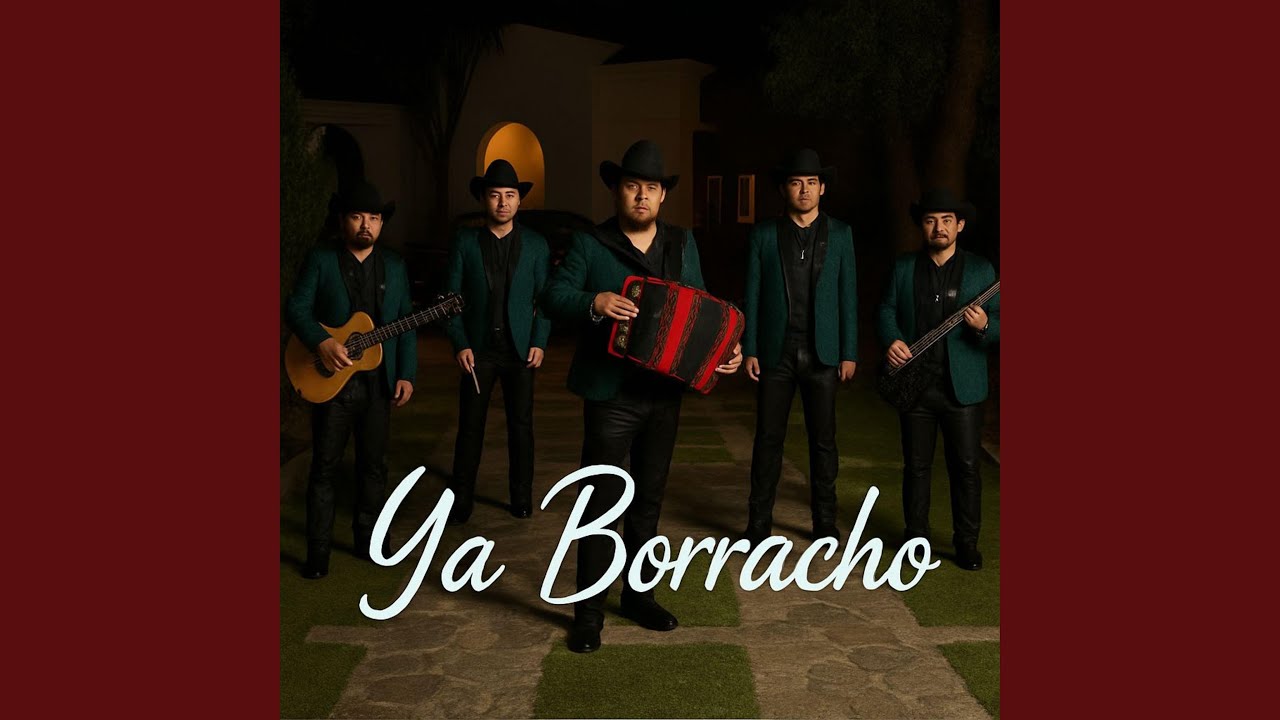Ya Borracho