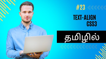 Text Align  in CSS | Web Development Tutorials Tamil
