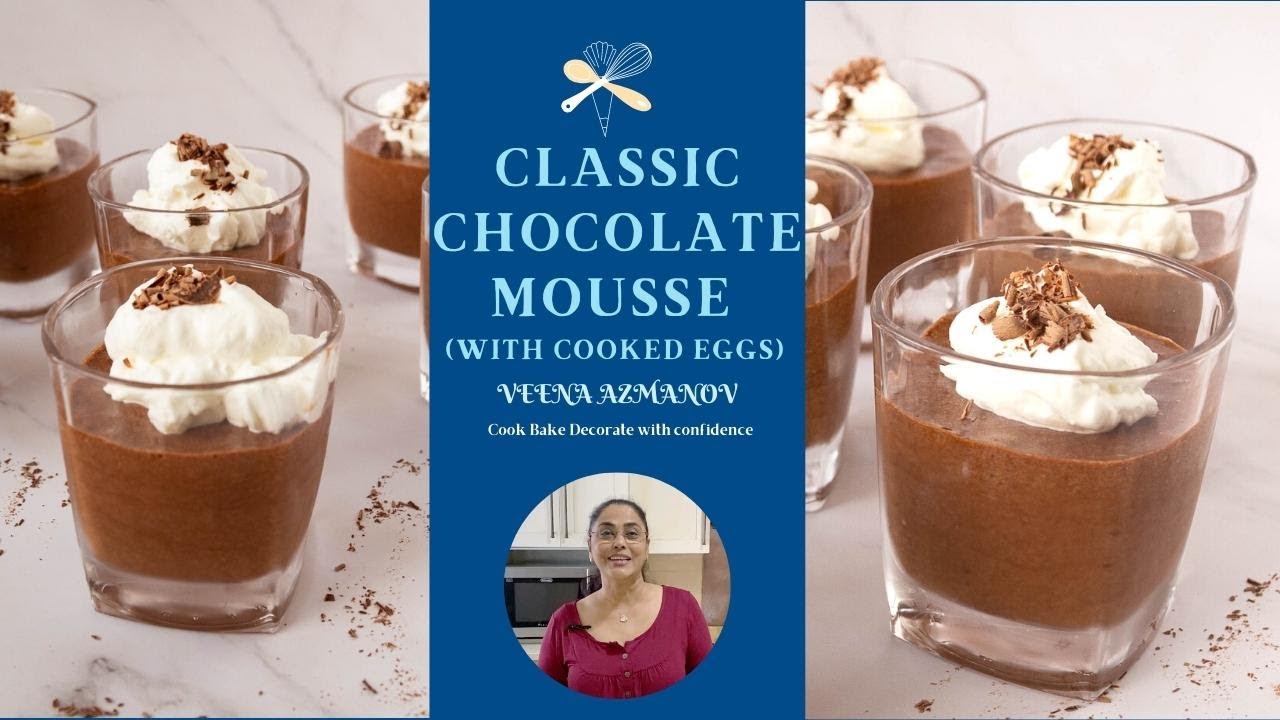 The BEST Chocolate Mousse  (with cooked eggs)