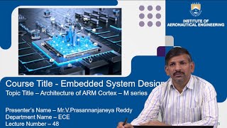 Architecture of ARM Cortex - M Series by Mr. V Prasannanjaneya Reddy