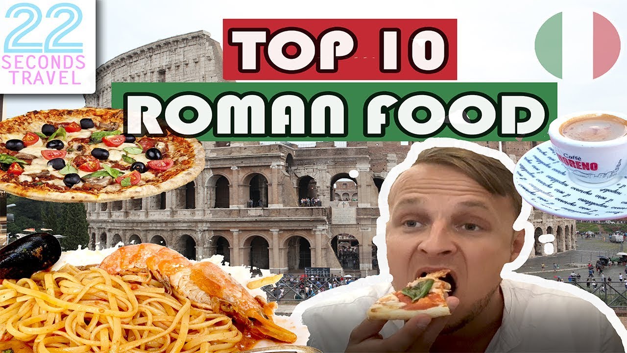 🇮🇹 🍔 BEST 10 ROMAN Food What to eat in Rome 2021 ITALY - YouTube