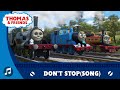 Dont stopsong  uk  full song  thomas  friends