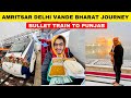 Delhi amritsar vande bharat express first commercial journey with food review bullet train to punjab