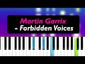 Martin Garrix - Forbidden Voices (Piano Tutorial)