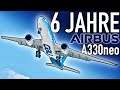 6 Jahre A330neo: Wird immer besser! AeroNews