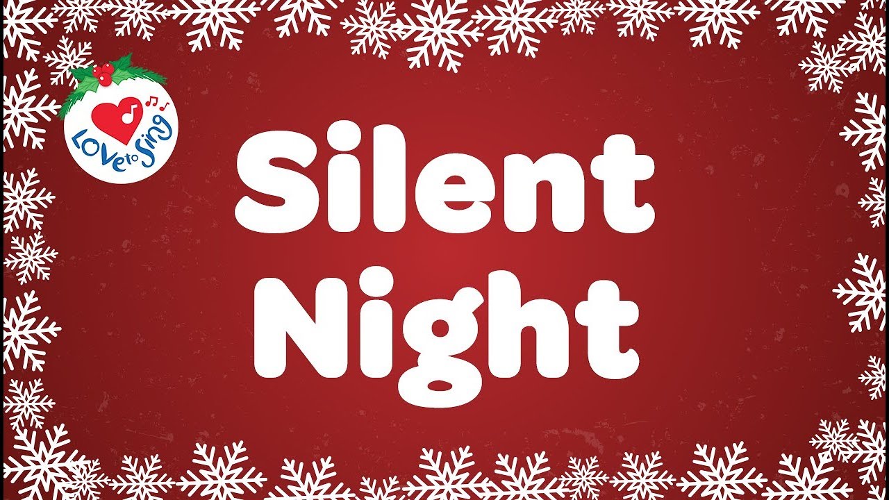 Silent Night avec Paroles  chant de Nol