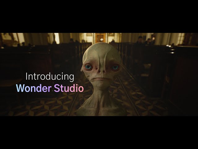 Introducing Wonder Studio class=