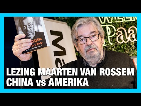 China vs. Amerika - Lezing Maarten van Rossem