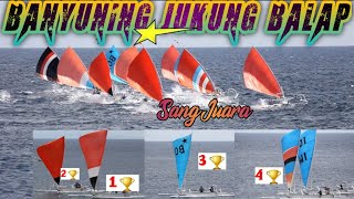 BANYUNING JUKUNG BALAP||| jukung jet juara 1 ,sudah 4 kali berturut-turut 🏆