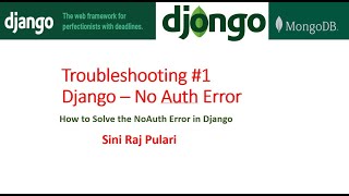 Troubleshooting #1 - No Auth Error in Django