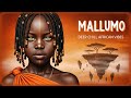 MALLUMO Deep African Chill For Relax Focus