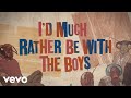 The rolling stones  id much rather be with the boys official lyric