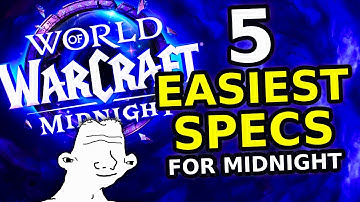 Midnight Beta: 5 Easiest Specs for New & Returning Players in World of Warcraft