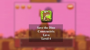 Save the Dino (iOS) Constructrix Playthrough - Area 5: Lava - Level 4