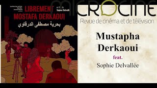 Play video: Mustapha Derkaoui feat. Sophie Delvallée