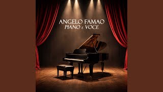 Tu Si a Fine do' Munno (Piano e voce)