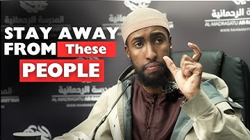 Stay Away From These People If You Want Success - Ustadh Abdulrahman Hassan
