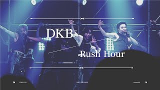 DKB - Rush Hour 2023 어썸스테이지