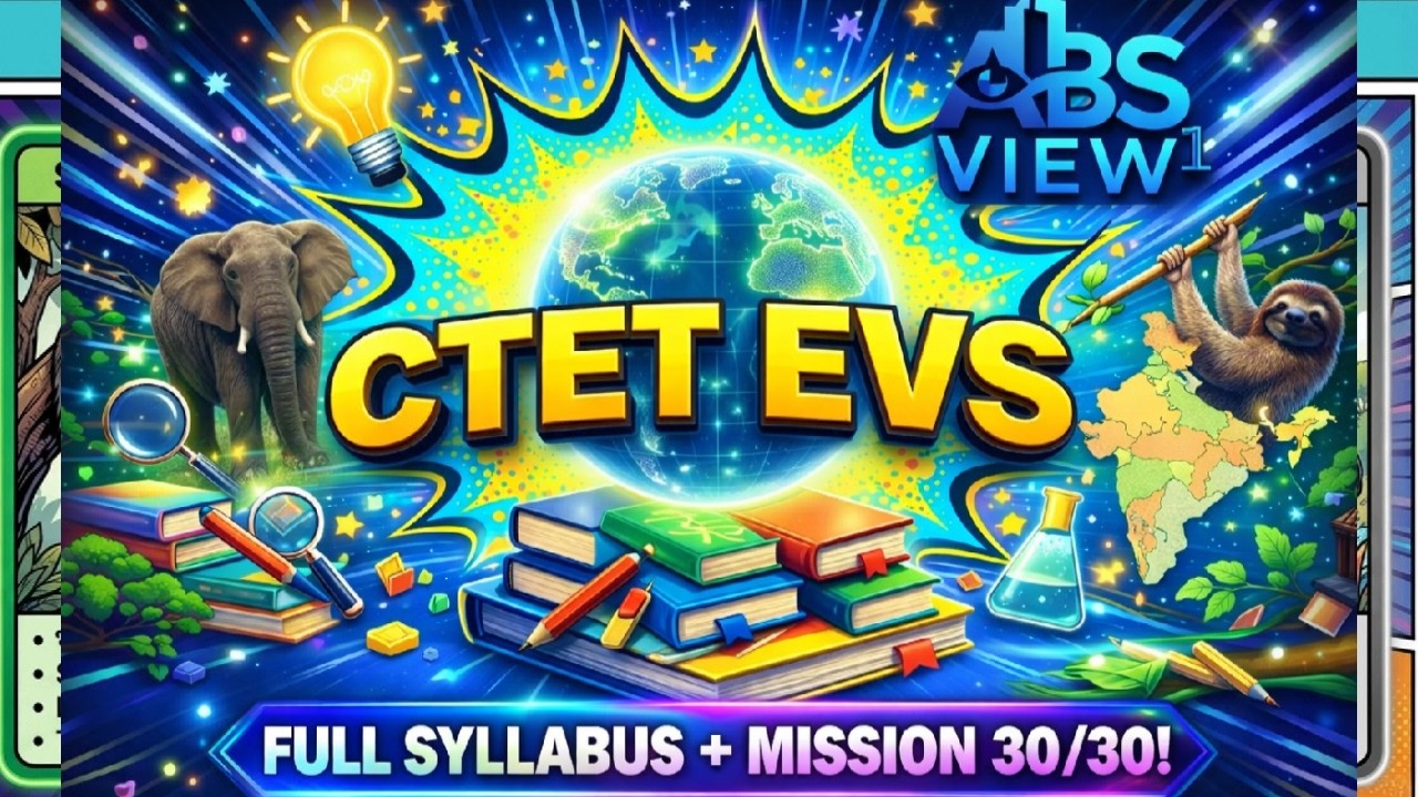 CTET EVS Complete Revision 2026🔥 | NCERT Class 3-5 + Pedagogy | Mission 30/30 | EVS One Shot