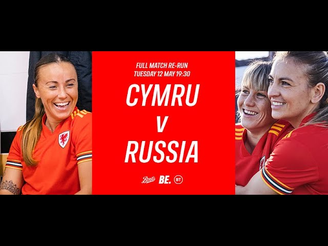 Wales vs Russia - 2019 FIFA Women's World Cup Qualifying Round Match Full Re-run